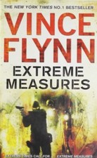 Extreme Measures By Vince Flynn. 9781847390813