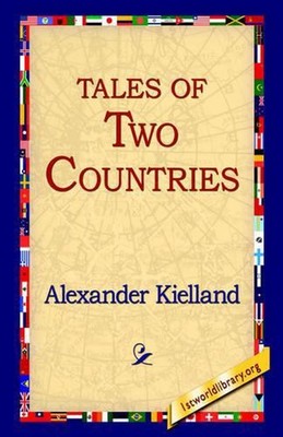 Tales of Two Countries by Alexander Kielland (English) Paperback Book