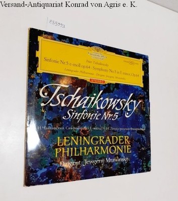 Sinfonie Nr. 5 e-moll op. 64 : Leningrader Philharmonie : Dirigent: Jewgenij Mra