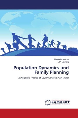 Population Dynamics and Family Planning Narendra Kumar (u. a.) Taschenbuch 2023