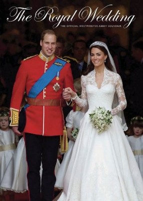 The Royal Wedding: The Official Westminster Abbey Souvenir,James
