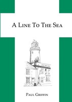 A Line To The Sea Paul Griffin Taschenbuch Kartoniert / Broschiert Englisch 2020