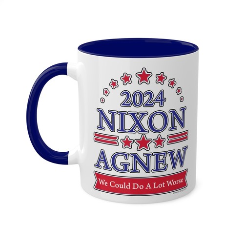 Election 2024 Nixon Agnew (We could do a lot worse) - Colorful Mug, 11oz - Picture 42 of 49