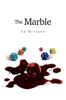 Ed Williams | The Marble | Taschenbuch | Englisch (2010) | Xlibris