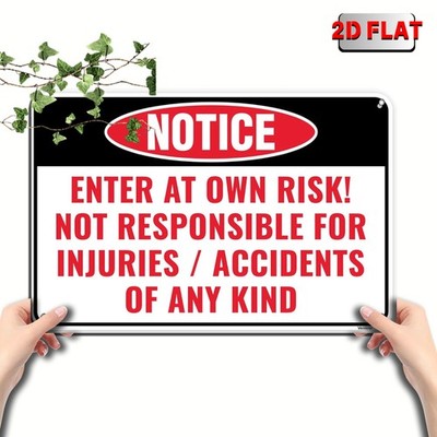 Notice Enter At Own Risk Any Kind Garage Tin Metal Signs Home Décor 8x12
