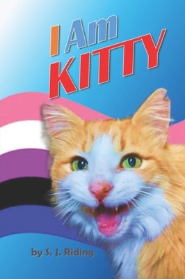 Riding - I Am Kitty  An Exciting Story for Children 8-12 About Facing  - X555z