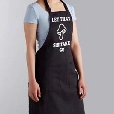 Let That Shiitake Go Mushroom Fungi Funny Cook Sarcastic Chef Cooking Apron