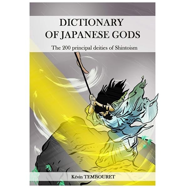 Dictionary Of Japanese Gods: The 200 Principal Deities Of Shintoism_ FS