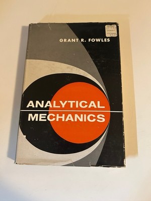 Vintage 1962 Analytical Mechanics Grant R Fowles Hardcover HC Book