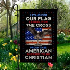 I Stand For Our Flag I Kneel For The Cross 4th Of July American Graden Flag