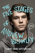 The Five Stages of Andrew B- paperback, Shaun David Hutchins, 9781481403115, new