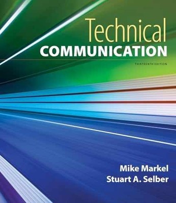 Technical Communication - Paperback, by Markel Mike; Selber - Acceptable n