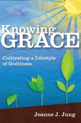 Joanne J. Jung | Knowing Grace | Taschenbuch | Englisch (2011) | IVP