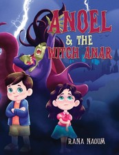 ANOEL THE WITCH ANAR by NAOUM, RANA Paperback Self Help Business