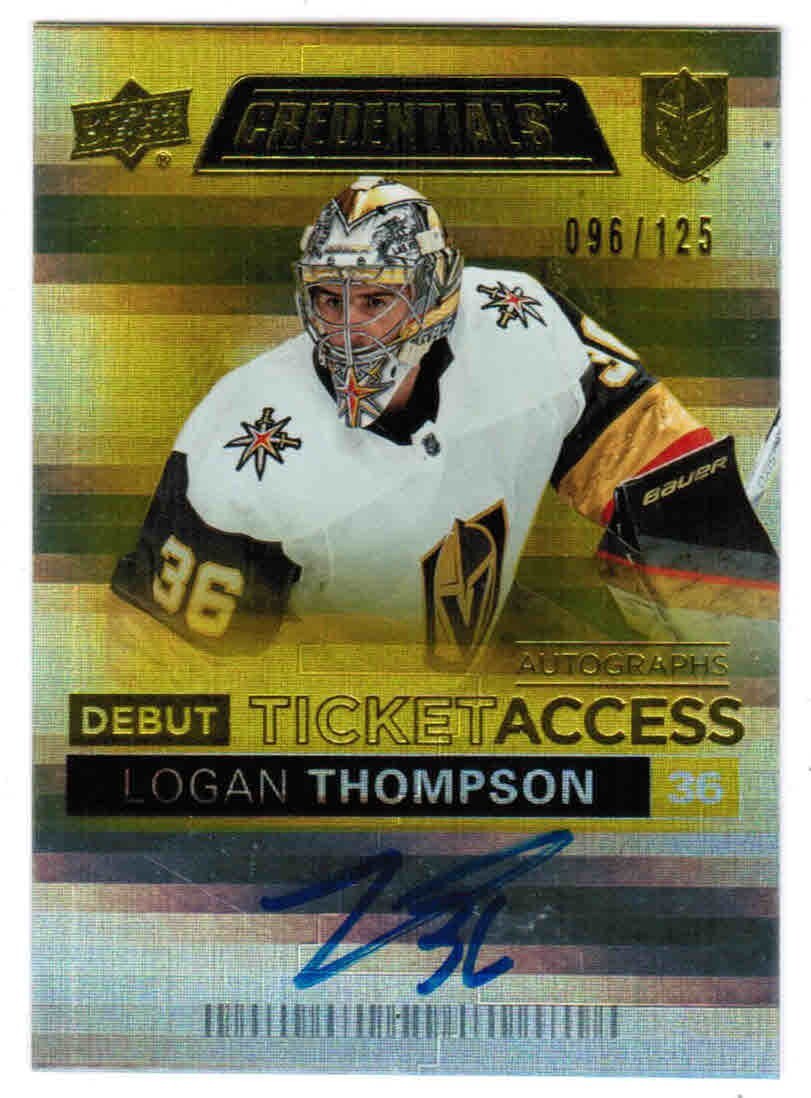 21/22 UPPER DECK CREDENTIALS LOGAN THOMPSON DEBUT TICKET ACCESS