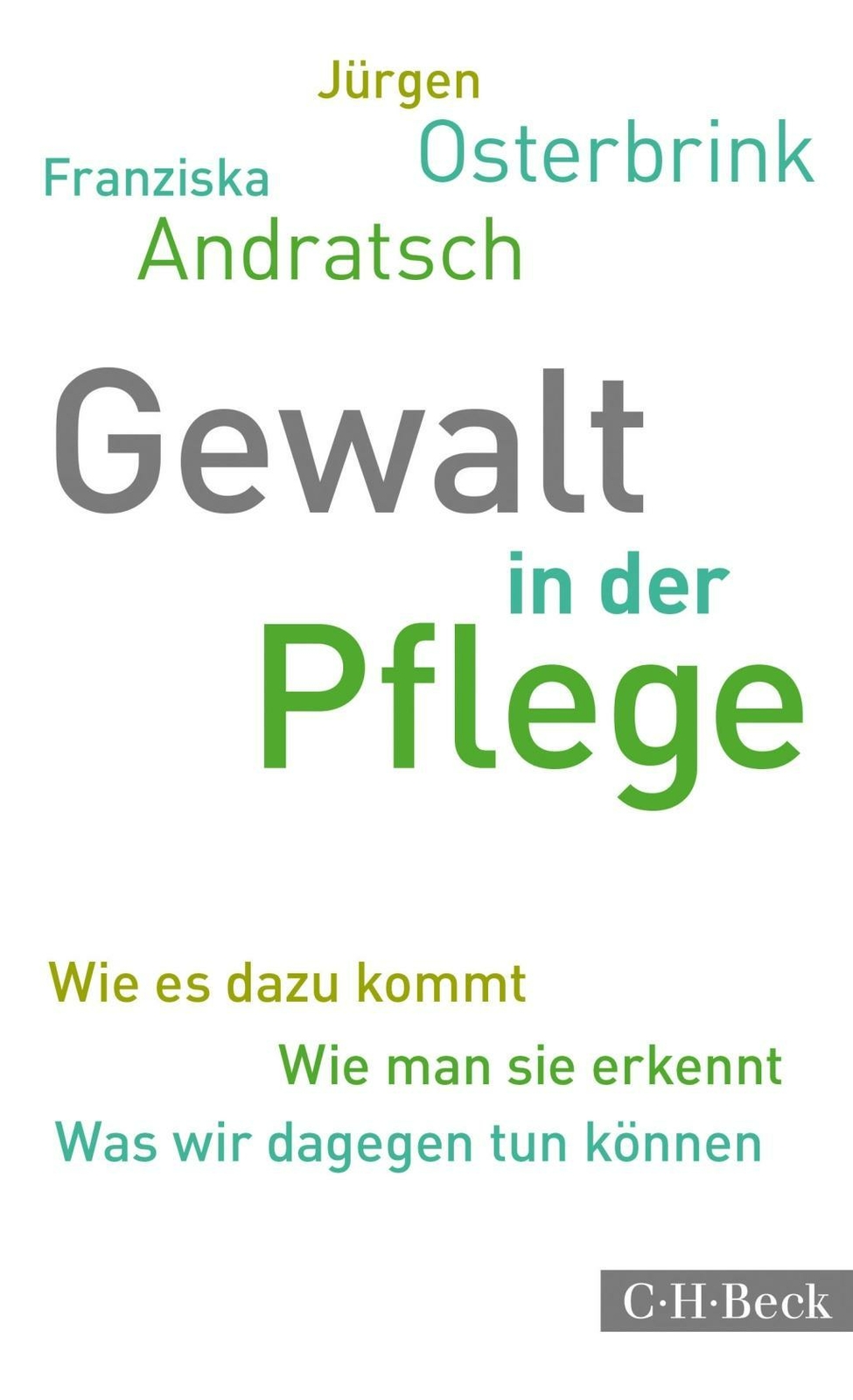 Thumbnail - Gewalt In Der Pflege | Buch | 9783406681684