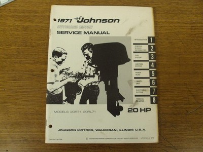 1971 JOHNSON 20 HP MODEL 20R71 20RL71 OUTBOARD SERVICE MANUAL P/N JM-7105