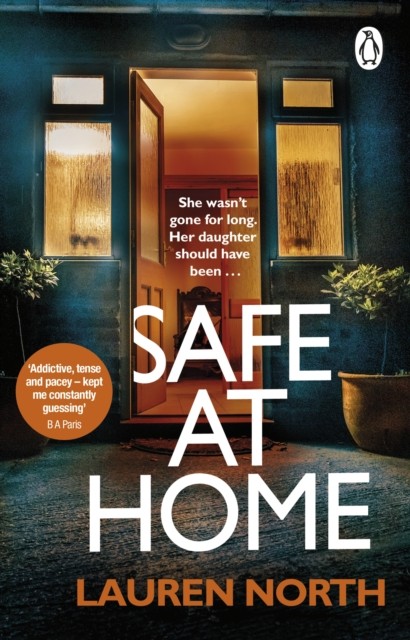Safe at Home by Lauren North (Paperback Book)