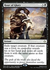 Hour of Glory [Hour of Devastation Prerelease Promos] Heavily Played Foil