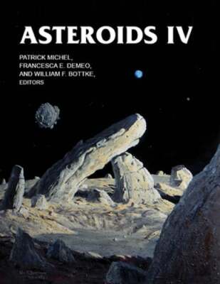 Asteroids IV by Dr. Michel, Patrick: Used