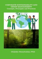 Chijioke Nwachukwu | Corporate Sustainability And Green Management Concepts,...