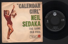 7" NEIL SEDAKA CALENDAR GIRL / THE SAME OLD FOOL RCA 1960 SCILLA GABEL