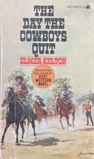 The Day the Cowboys Quit by Elmore Kelton 1971 Ace 13905 Paperback