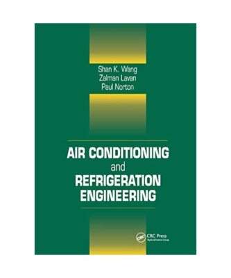Air Conditioning and Refrigeration Engineering