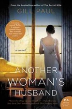 Another Woman's Husband by Gill Paul: Used