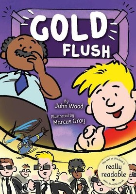 John Wood Gold Flush (Taschenbuch) BookLife Accessible Readers