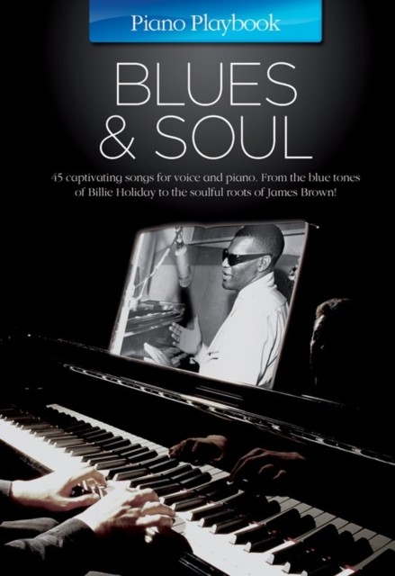 Piano Playbook Blues & Soul (Book)