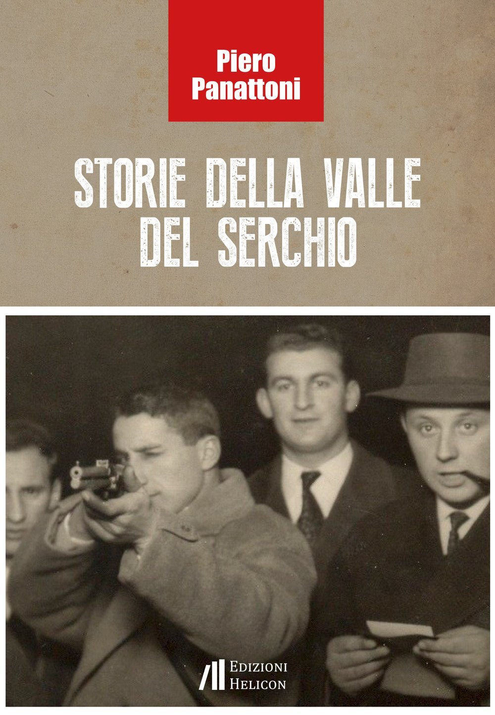 Storie della valle del Serchio - [Edizioni Helicon]
