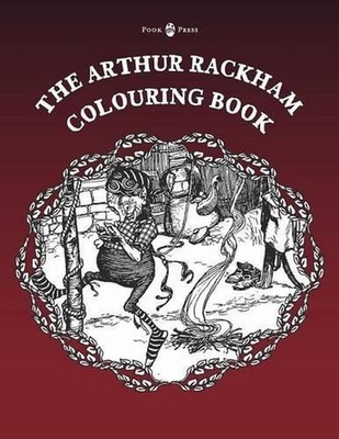 The Arthur Rackham Colouring Book - Vol. I by Pook Press (English) Paperback Boo