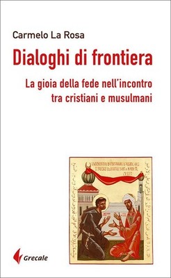 Buch - Die Karmelrose - Grenzdialoge. La Gioia Della Fede Nell'incont