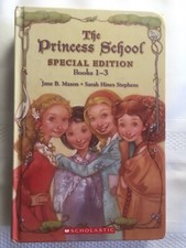 The Princess School by Sarah Hines Stephens and Jane Bo Mason