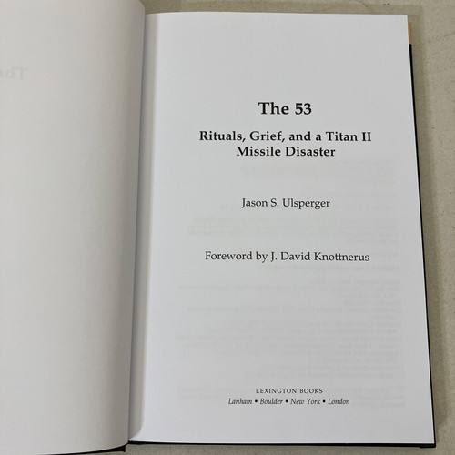 The 53 Rituals Grief and a Titan II Missile Disaster by Jason S Ulsperger HC - 第 3/8 張圖片