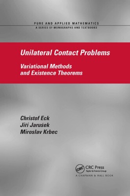 Unilateral Contact Problems: Variational Methods and Existence Theorems