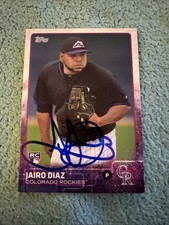 2015 Topps #668 Jairo Diaz (RC) IP Signed Colorado Rockies 