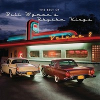 Bill Wyman: Bill Wyman - The Best Of Bill Wyman`S Rhythm Kings...