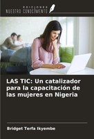 Bridget Terfa Ikyembe | LAS Tic: Un Catalizador Para La CapacitacióN De Las...