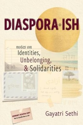 Gayatri Sethi Diaspora-ish (Taschenbuch)