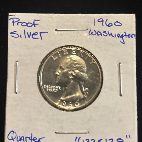 1960 Washington Quarter “1225128” 25 Cents Silver Proof United States 25C