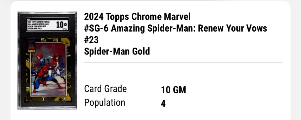 2024 TOPPS Chrome Marvel SG-6 Amazing Spider-Man Renew Your Vows #23 Gold SGC 10 - Image 3 of 3