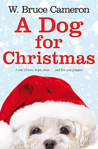 A Dog for Christmas-W. Bruce Cameron