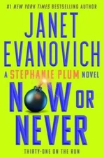 Now or Never (31) (Stephanie Plum) - Hardcover By Evanovich, Janet - GOOD