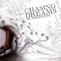 Audio Cd - Mc Prototype - Chasing Dreams - Independent Records -D- Neu