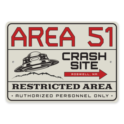 Area 51 Restricted Area Crash Site Alien Decor Metal Sign | eBay