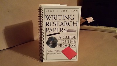 Writing Research Papers: A Guide to the Process by Stephen Weidenborner, Good Bo