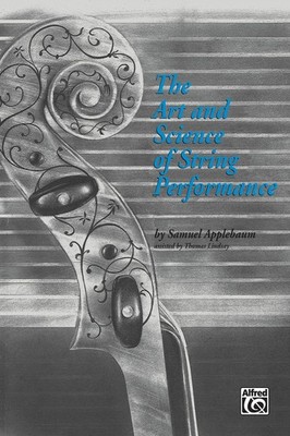 The Art and Science of String Performance - paperback Applebaum, Samuel|Lind...