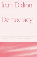 Democracy | Joan Didion | Englisch | Taschenbuch | Einband - Flex.(Paperback)